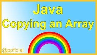 How to Copy an Array in Java By Example - Learn Java Programming Easy - APPFICIAL