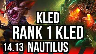 KLED vs NAUTILUS (TOP) | Rank 1 Kled, 8 solo kills, Rank 11, 600+ games | EUNE Challenger | 14.13