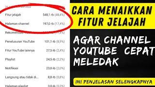 Cara Menaikkan Fitur Jelajah Supaya Menjadi Paling Atas Pada Sumber Penonton Anda