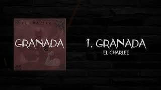 GRANADA x El Charlee (Audio Oficial).