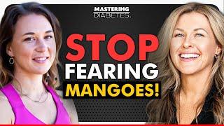 Mangoes and Diabetes: A Fruity Perspective on Insulin Resistance | Mastering Diabetes EP #186