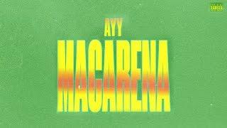 Tyga - Ayy Macarena (Lyrics)