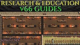 RESEARCH & EDUCATION GUIDE Songs Of Syx v66 Science Tutorial