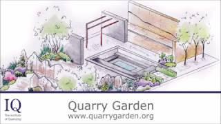 IQ #QuarryGarden