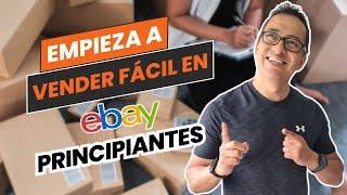 Cómo Vender en eBay como un profesional sin Experiencia Previa Parte 1