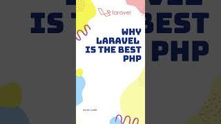 Why laravel is the best php framework | #Shorts