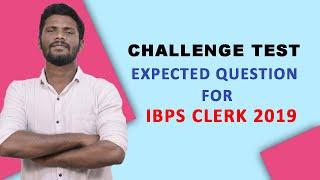 EXPECTED QUESTION FOR IBPS CLERK 2019 | 10 MARKS IN 2.30 | CHALLENGE TEST | Mr.JACKSON