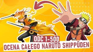 OCENA CAŁEGO NARUTO SHIPPŪDEN (odcinki 1-500 Naruto Shippūden)