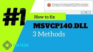 how to fix msvcp140.dll missing error | windows 7 32 bit and 64 bit fixtech