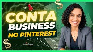 PINTEREST BUSINESS: Como criar uma conta comercial no Pinterest para vender muito