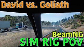 David vs. Goliath | BeamNG SIM RIG POV [DE]