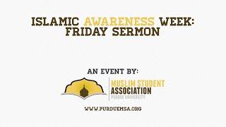 Islamic Awareness Week 2015: Friday Sermon