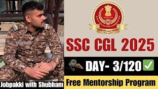 DAY-3/120 SSC CGL 2025 Daiky target series || Jobpakki with Shubham