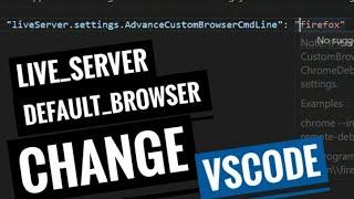 change live server default browser in VSCode | Live Server default browser change |2021