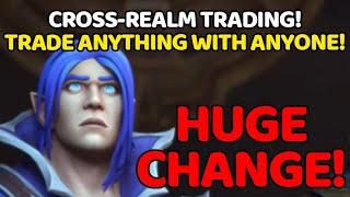 IS GOLDMAKING DEAD?! - Cross-Realm Trading Coming In Dragonflight Patch 10.1.5