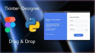 Create Beautiful Python GUI in 10 Minutes  | Tkinter Designer Tutorial
