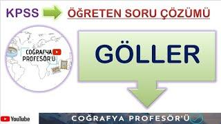 KPSS 2023 [GÖLLER] Öğreten soru çözümleri serisi...