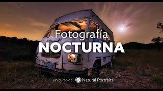 Curso Completo  FOTOGRAFÍA NOCTURNA