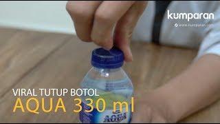 Viral Tutup Botol Aqua 330 ml