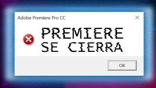 3 SOLUCIONES cuando se CIERRA PREMIERE | ADOBE PREMIERE CRASH