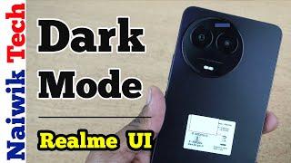 How to Enable Dark Mode in Realme 11x phone running Realme UI 4.0