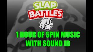 1 HOUR of Roblox Slap Battles SPIN MUSIC With SOUND ID