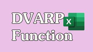 How to Use the DVARP Function in Excel