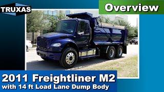 Overview: 2011 Freightliner M2 with 14ft Load Lane Dump Body