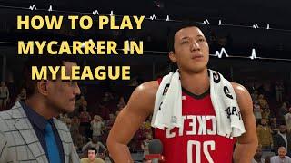 How to play NBA 2K20 MyCareer in MyLeague