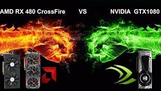 AMD RX 480 CrossFire VS NVIDIA GTX 1080 Showdown