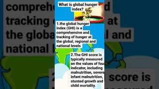 WHAT IS GLOBAL HUNGER INDEX ?#globalhungerindex