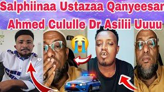 Uuffi Ustazii Kabaja Dhabee Ahmed Cululle Dr Asilii Salphiinaa Guddaadha Kuni Yaa Oromoo