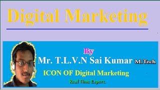 Digital Marketing  Tutorials By tlvnsaikumar