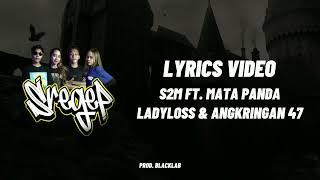 MATA PANDA - SREGEP Ft. LADYLOSS  (Lyric Audio)