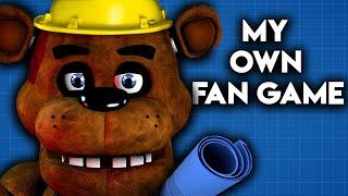 I MADE MY OWN FNAF FAN GAME AND ITS TERRIBLE...