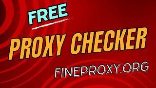 Proxy Checker Fineproxy.org | Your Ultimate Tool for Proxy Verification