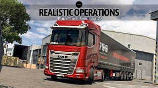 Realistic Operations-Most Realistic Mods of Ets 2-Daf New 2025 & Kässbohrer New Trailer Pack. [1.51]