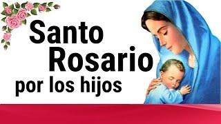  SANTO ROSARIO POR LOS HIJOS ️⭐