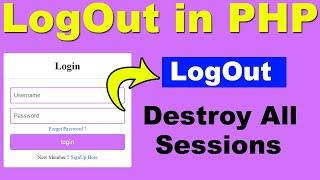 Logout in PHP | How to destroy session in PHP | User Login and Logout system with Session in PHP