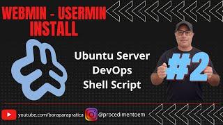  14-webmin.sh Instalação e Configuração do Webmin e Usermin - PARTE-02