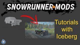 SnowRunner:  Modding Tutorials | Ep 1 | Preparation | How to make mods