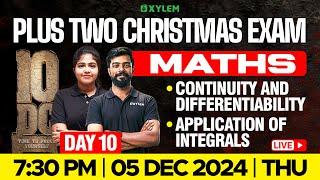 Plus Two Christmas Exam: Maths | Continuity &Differentiability | Application of Integrals | Xylem +2