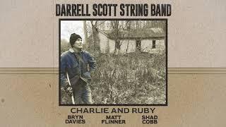 Darrell Scott String Band “Charlie and Ruby” (Official Audio)