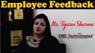 Employee Feedback | Tejasvi Sharma | EME Technologies