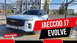 Yeni Jaecoo J7 Evolve Detaylı İnceleme ve Test Sürüşü