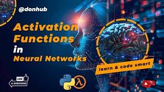 Activation Functions in neural networks