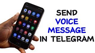 How to Send Voice Message in Telegram