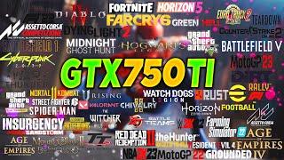 GTX 750 Tİ 54 Game Test 2024