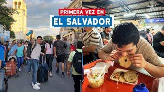  EL SALVADOR me IMPRESIONÓ en mi primera visita | San Salvador