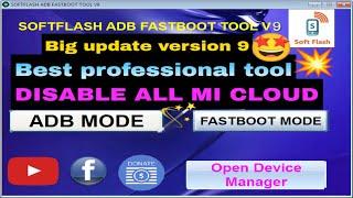 xiaomi adb fastboot tools V9 | qualcomm mediatek | xiaomi mi cloud | how it works